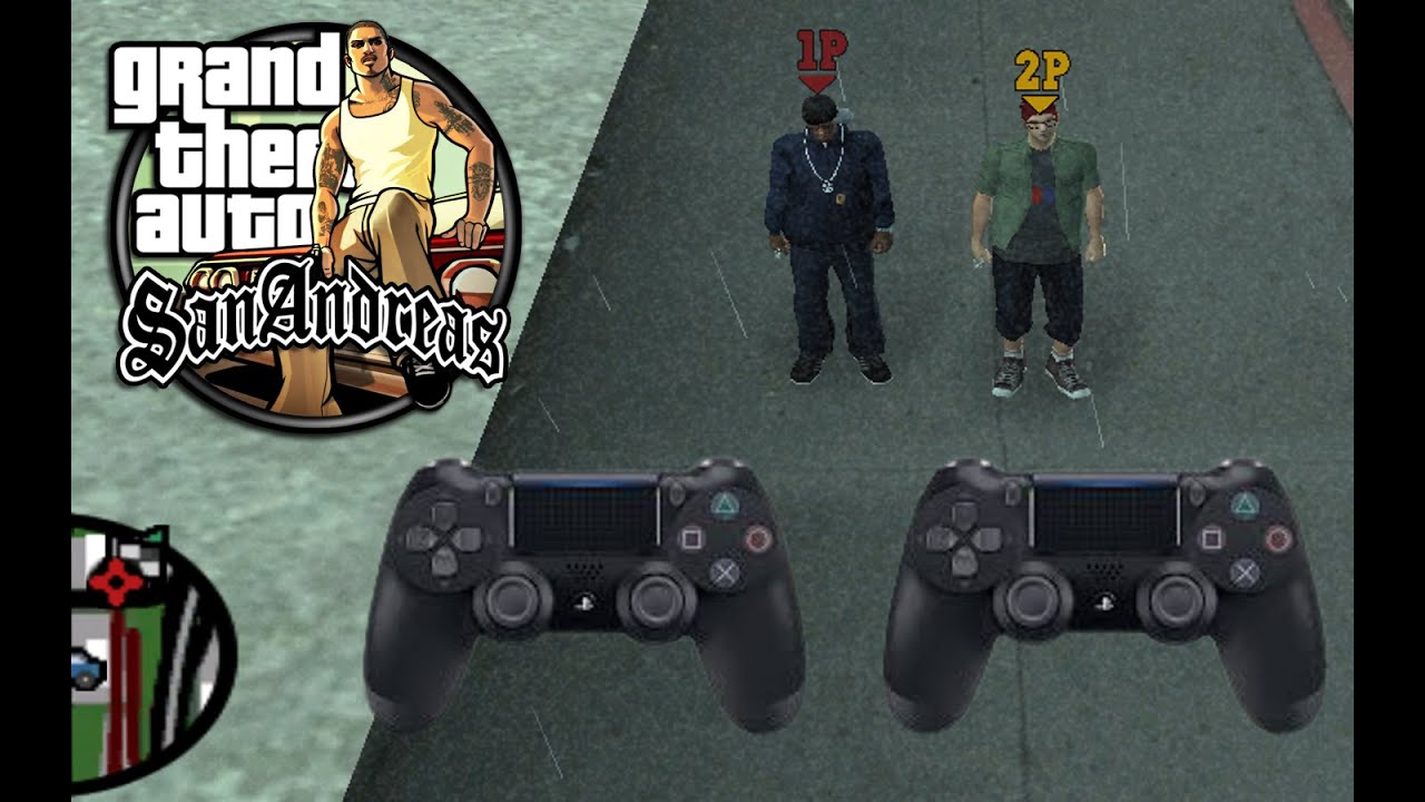 how to play gta san andreas 2 player with ps4 controllers part 1 (all ...