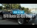 1970 Buick GS 455 Stage 1 | Ride Along