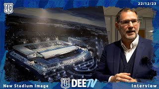 New Dundee FC Stadium Concept Image | John Nelms Interview