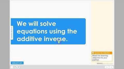 Lesson 3.1 - Solve Equations - Additive Inverse (Learning Objective)