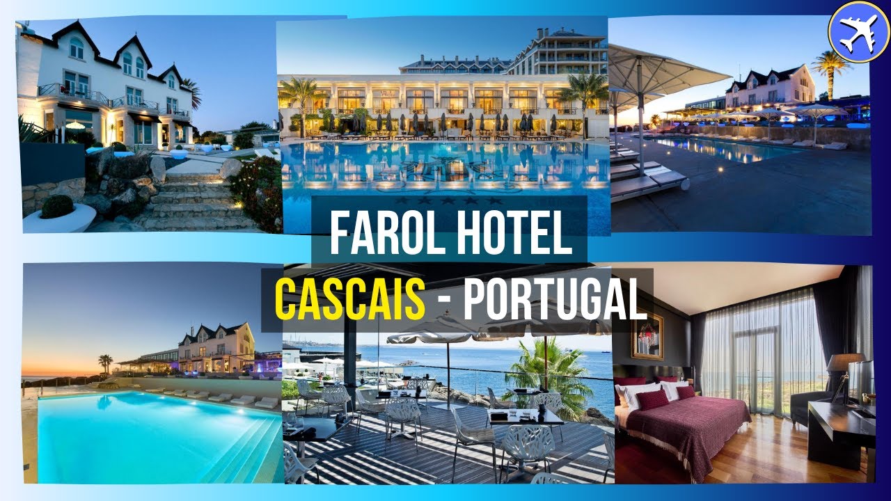 Farol Hotel, Cascais, Portugal ⭐⭐⭐⭐⭐