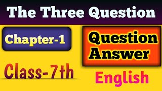Chapter 1 Class 7th English Questions and Answers | By Solutions for you