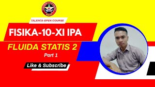 STATIC FLUID 2 | PHYSICS 10 XI IPA | PART 1