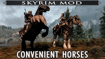 Skyrim Mod Feature: Convenient Horses - The Best Horse Mod for Skyrim