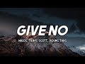 Migos - Give No F’s (Clean - Lyrics) ft. Young Thug, Travis Scott