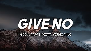 Migos - Give No F’s (Clean - Lyrics) ft. Young Thug, Travis Scott