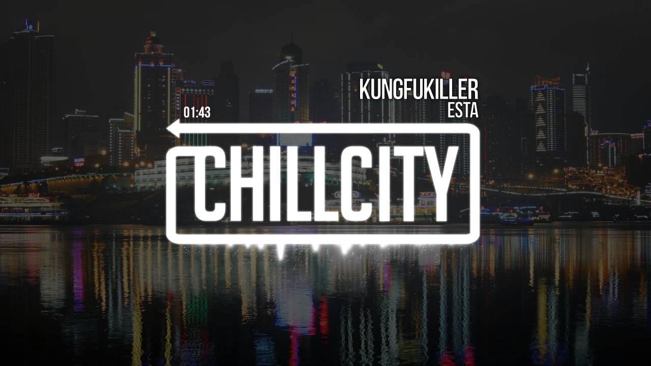 Esta - KungFuKiller
