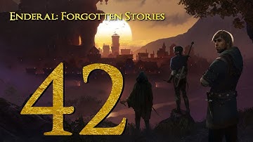 Enderal: Forgotten Stories - Part 42 - The Salt Arrives!