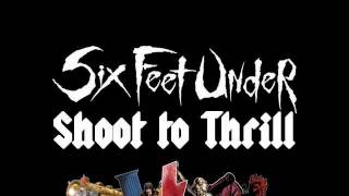 Shoot to Thrill (Six Feet Under Cover)
