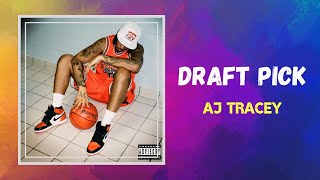 AJ Tracey - Draft Pick (Lyrics)