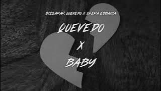 QUEVEDO X BABY (SAMUELE BRIGNOCCOLO MASHUP)