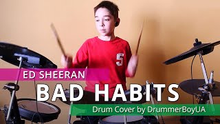 Ed Sheeran - Bad Habits (Drum Cover)