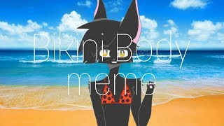 Bikini Body | meme