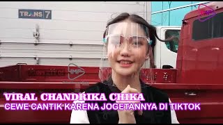 VIRAL CHANDRIKA CHIKA CEWE CANTIK KARENA JOGETANNYA DI TIKTOK