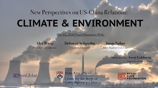 New Perspectives on US-China Relations: Climate & Environment