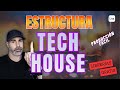 Estructura TECH - HOUSE De Forma Fácil con Ableton Live I Librería de Sonido !GRATIS¡