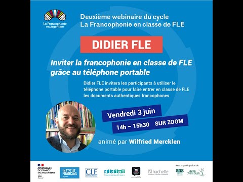 Didier FLE : Inviter la francophonie en classe de FLE grâce au téléphone portable.