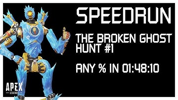 The broken Ghost: Hunt #1  - The first Piece Any% in 01:48:10 (02:04 IGT)