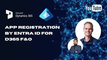 App Registration by Microsoft Entra ID for D365 F&O