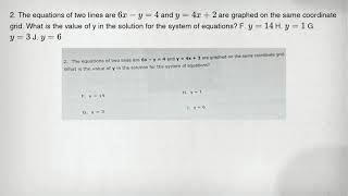2. The equations of two lines are 6x-y=4 and y=4x+2 are graphed on the same coordinate grid. What is