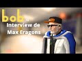 Bobtv nxserv  interview de max eragons