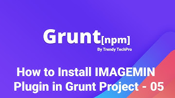 Grunt | Install grunt imagemin plugin - 05