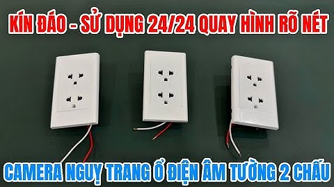 Camera nguỵ trang ổ điện âm tường 2 chấu, camera mini ổ cắm điện giá rẻ wifi xem từ xa full4k RÕ NÉT