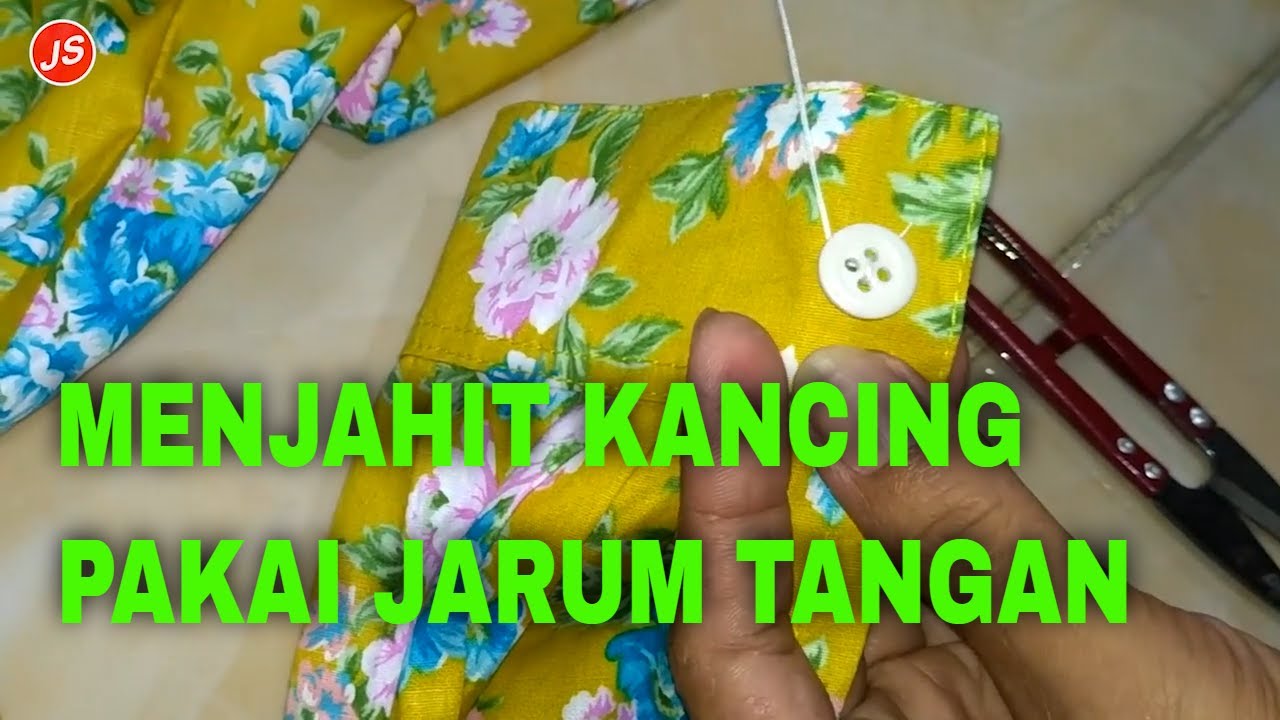  Cara  Menjahit  Kancing  Baju  Dengan Tangan YouTube