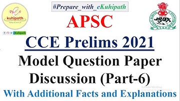 APSC CCE Prelims 2021 | Model Question Paper Analysis | Part 6 | UPSC previous year questions solved
