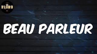 KeBlack - Beau parleur (Lyrics)