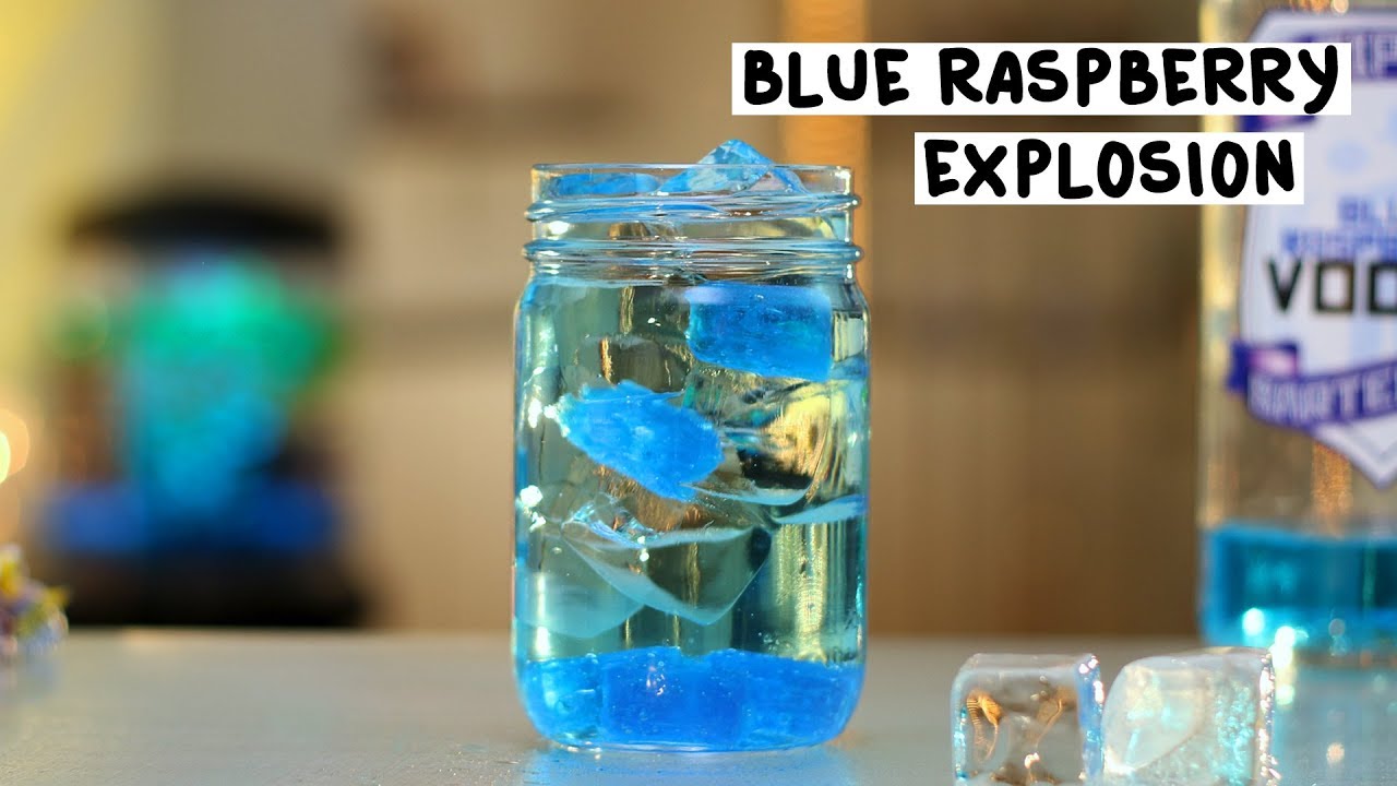 Blue Raspberry Explosion Tipsy Bartender YouTube