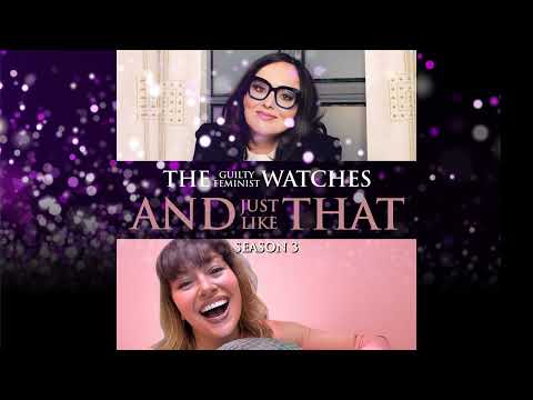 The Guilty Feminist watches And Just Like That - Season 3, Episode 10 with Emma Smith