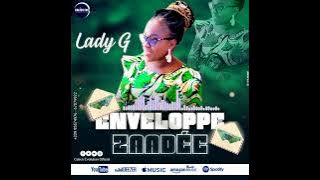 LADY G DJEHAMI ( ENVELOPPE ZAADÉ ) AUDIO OFFICIEL