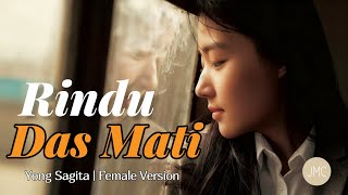 Yong Sagita  Rindu Das Mati  Female Version Jazz  Cover 