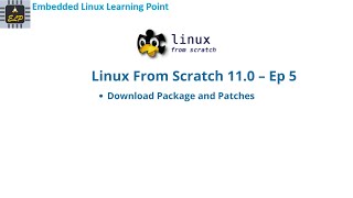 Download Patches and Packages : Linux From Scratch 11.1 – Ep 5 Net Worth