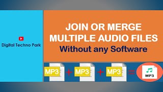 How to Merge Multiple Audio Files without any Software || Combine Multiple Audio Files screenshot 2