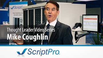 Do you foresee the need for other types of robots in pharmacy | Mike Coughlin | ScriptPro