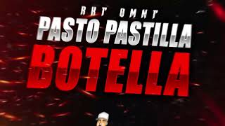 PASTO🍀 PASTILLA 💊 Y BOTELLA 🍾 - RKT DMNT - CIRODEEJAY