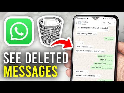 How To See Deleted Messages On WhatsApp - Full Guide