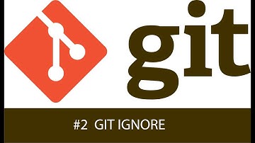 Git Tutorial 2 - How to use git-ignore to ignore files in git