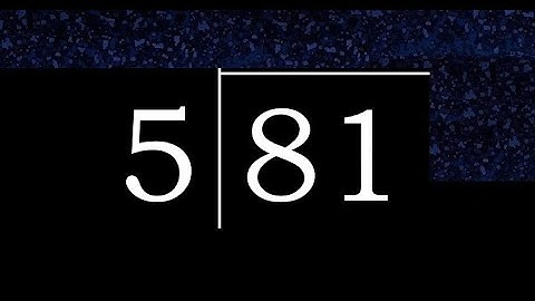Divide 81 by 5 ,  decimal result  . Division with 1 Digit Divisors . Long Division . How to do