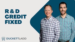 R&D Tax Credit Law FIXED: What Dentists Need to Know