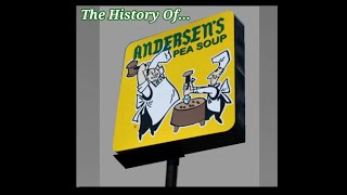 The History Of Pea Soup Andersens Restaurant