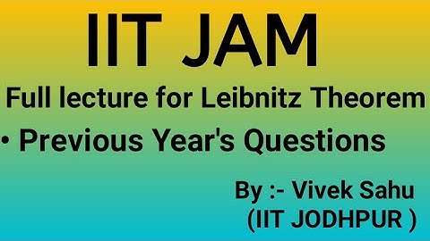 Leibnitz Theorem for IIT JAM | Previous Year Question for IIT JAM | Mathematics |M. A |IIT JAM