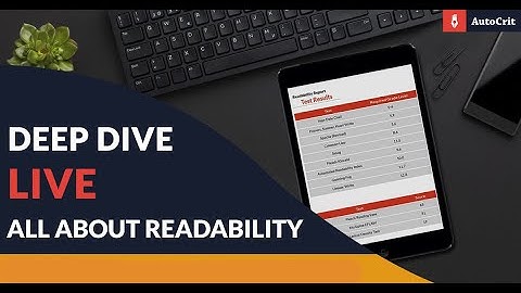 AutoCrit Deep Dive Live: All About Readability