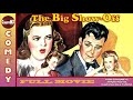 The Big Show Off (1945) - Full Movie | Arthur Lake, Dale Evans, Lionel Stander, Howard Bretherton