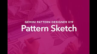 Full Pattern Sketch | Gemini Pattern Designer Update