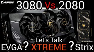 Aorus RTX 3080 Xtreme Vs RTX 2080 Xtreme - Which Do I Get?