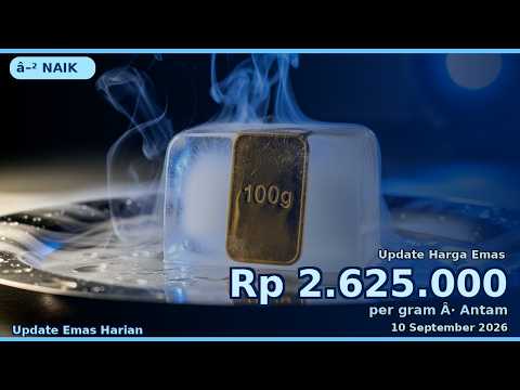 Emas Antam Hari Ini 10 September 2026 | Naik 0.57%