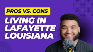 Moving to Lafayette, Louisiana? The Ultimate Guide to Lafayette, Louisiana Life | Tyler Vallot